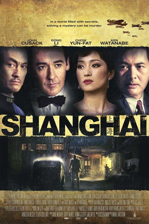 Shanghai - Bergulat dengan Konspirasi dan Affair 2 shanghai movie poster