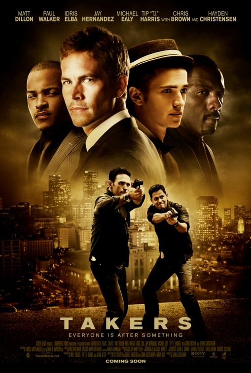 Takers: Bobol! Tembus Keamanan, Ambil Semuanya! 3 poster1