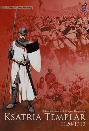 Seri Petualang Osprey: Ksatria Templar (1120—1312) 3 ksatria Templar cover