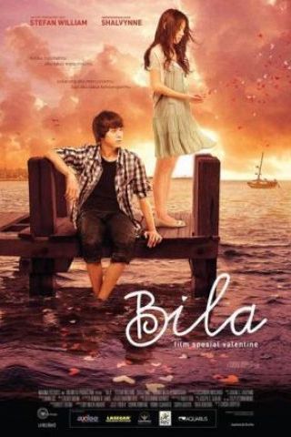 Bila: Drama Remaja Spesial Valentine 10 43fB3K Bila Poster 1.boleh