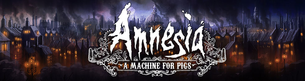 Trailer Perdana Amnesia: A Machine for Pigs Dirilis 10 amnesia a machine for pigs