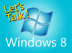 JagatTalk: Windows 8 Yang Dinantikan Di Seluruh Dunia ! 1 featured