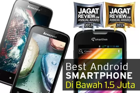 Smartphone Android Terbaik Di Bawah 1,5 Juta Rupiah 23 jagat award 2013 smartphone entry