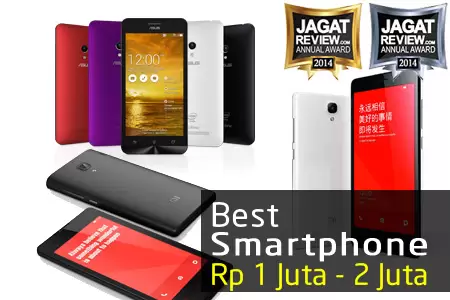 Smartphone Android Terbaik 2014 dengan Harga Satu Jutaan 32 Smartphone Rp 1 Jt Rp 2 Jt