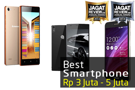 Smartphone Android Terbaik 2014 di Harga Rp 3-5 Juta 31 Smartphone Rp 3 Jt Rp 5 Jt