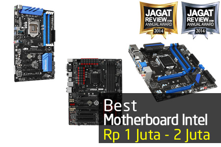 Motherboard Intel Terbaik 2014 Harga Rp 1 Juta - Rp 2 Juta 14 Motherboard Intel Rp 1 Jt Rp 2 Jt