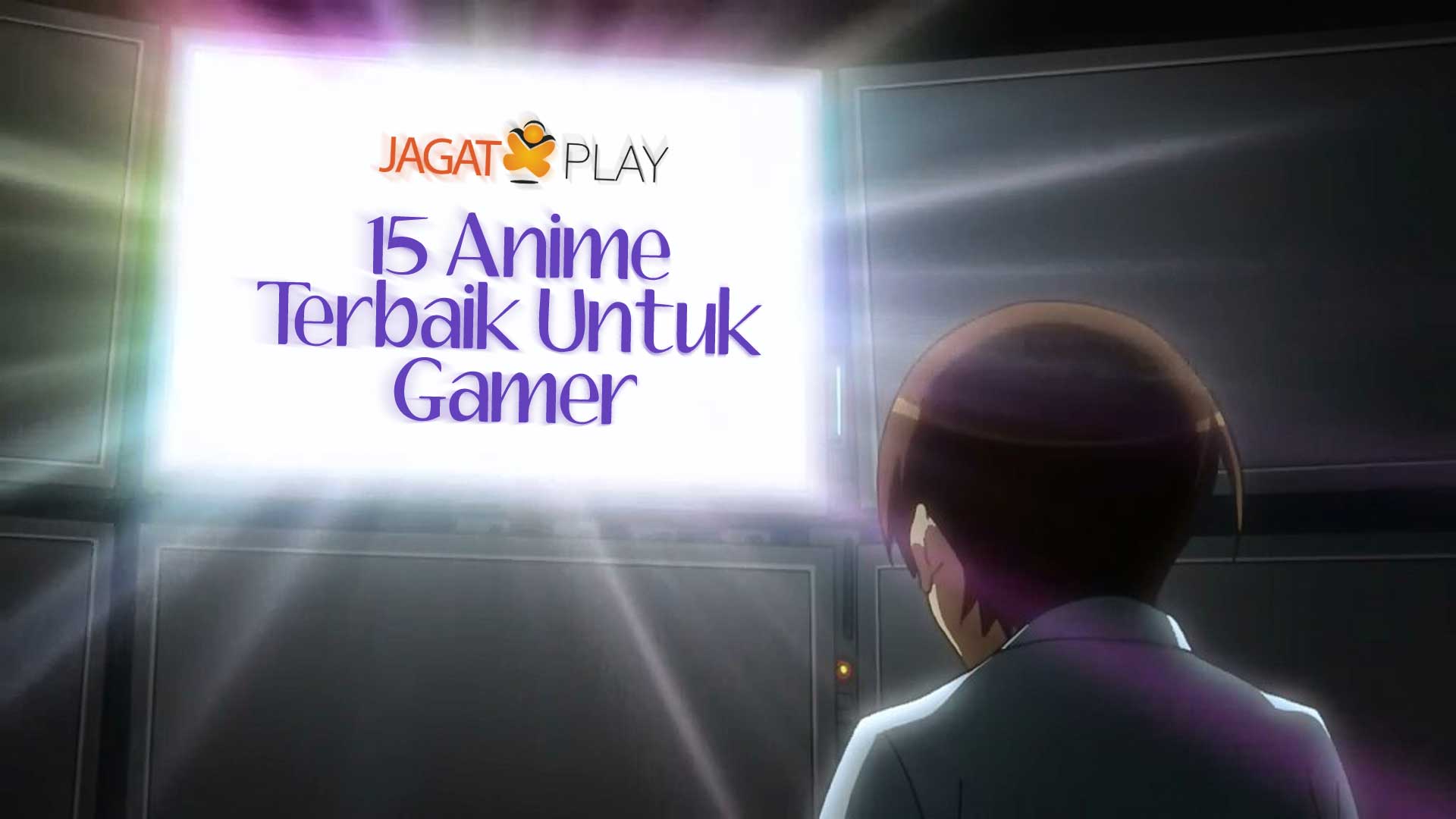 15 Anime Terbaik untuk Gamer! 21 15 Anime yang Cocok Ditonton oleh Gamer