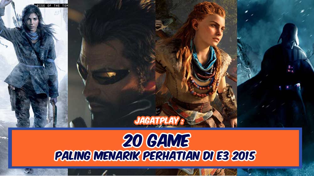 20 Game Paling Menarik Perhatian di E3 2015! 4 20 Game Paling Menarik Perhatian di E3 2015