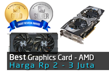 JR Award 2015 untuk 2016 : Graphic Card AMD Harga 2-3 Juta 34 Feat. Image Graphics Card Rp 2 3 Jt AMD