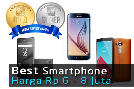 Jagat Review Awards 2015: Best Smartphone Rp 6 - 8 Juta 23 Feat. Image Smartphone 6 8 Juta