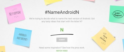 Hadirkan Beta Release, Google Cari Bantuan untuk Nama Resmi Android N