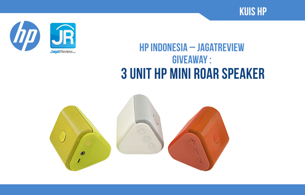 Pengumuman Pemenang HP Indonesia – JagatReview Giveaway: 3 unit HP Mini Roar Speaker 1 kuis HP