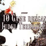 10 Game dengan Judul Terbodoh! 14 feat image