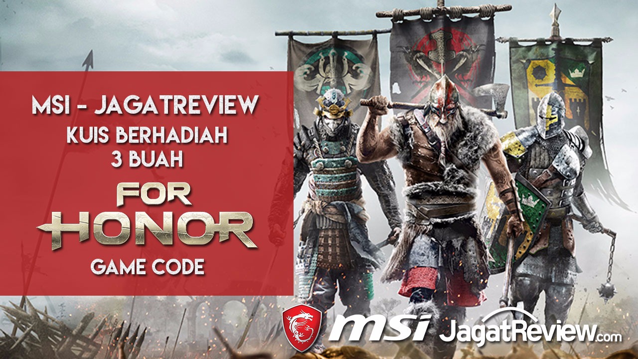 Kuis JagatReview – MSI Berhadiah 3 Buah Game Code FOR HONOR Gratis! 11 WhatsApp Image 2017 04 25 at 8.39.13 AM