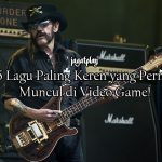 15 Lagu Paling Keren yang Pernah Muncul di Video Game! 6 lemmy
