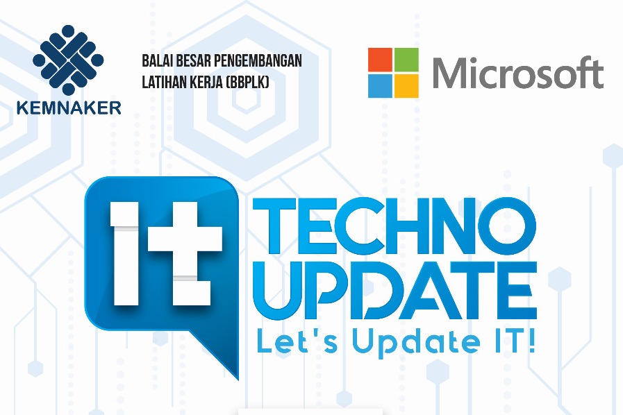Techno Update Bersama Microsoft Akan Hadir di BBPLK Bekasi 6 WhatsApp Image 2017 09 22 at 12.52.39