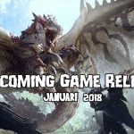 upcoming game release januari 2018
