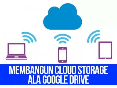 Membangun Online Storage Pribadi Seperti Google Drive dengan Mudah 1 Untitled 1