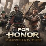 for honor marching fire 600x338 1
