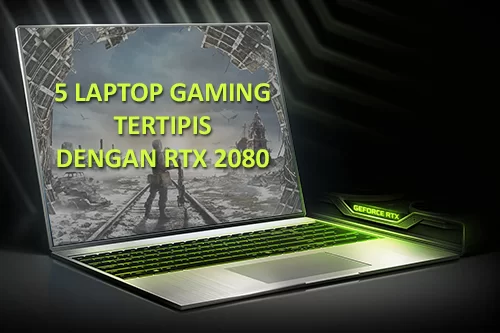 5 Laptop Gaming Tertipis dengan RTX 2080 31 Laptop Tipis RTX 2080