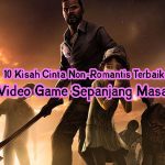 10 Kisah Cinta Non-Romantis Terbaik Video Game Sepanjang Masa! 10 the walking dead feat image