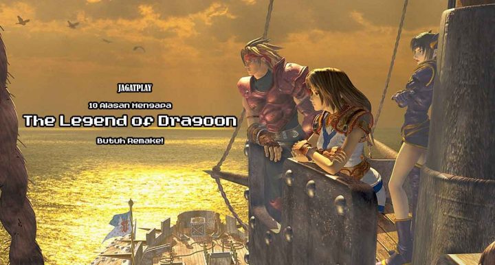 10 Alasan Mengapa The Legend of Dragoon Butuh Remake! 1 the legend of dragoon1 1