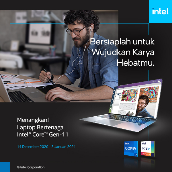 Berhadiah Laptop Intel 11th Gen, Ini Syarat dan Ketentuan #LeveluptoIntel11thGen 14 #LeveluptoIntel11thGen