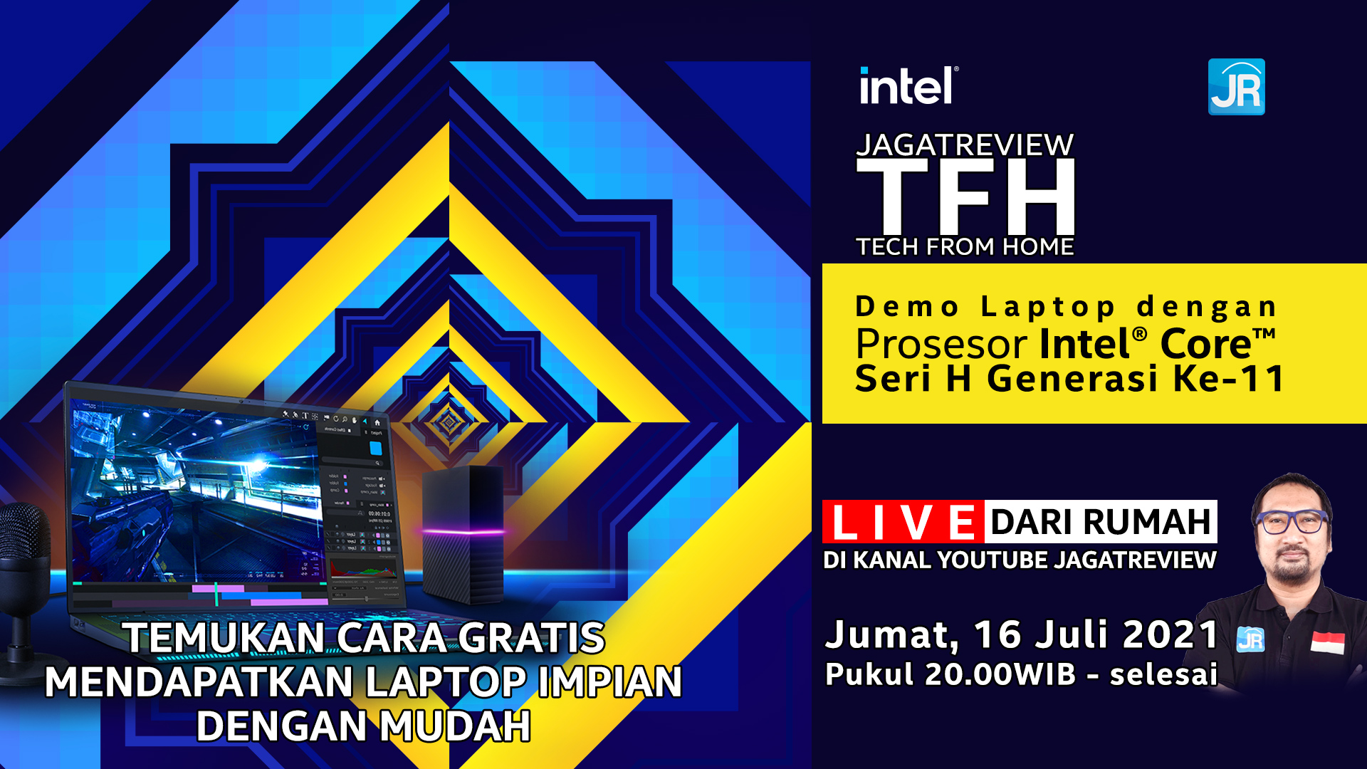 JagatReview TFH (Tech From Home): YouTube Live - Kupas Tuntas Laptop dengan Prosesor Intel® Core™ Seri H Generasi ke-11 dan Giveaway 3 Unit Laptop! 10 Jagat Review Tech From Home