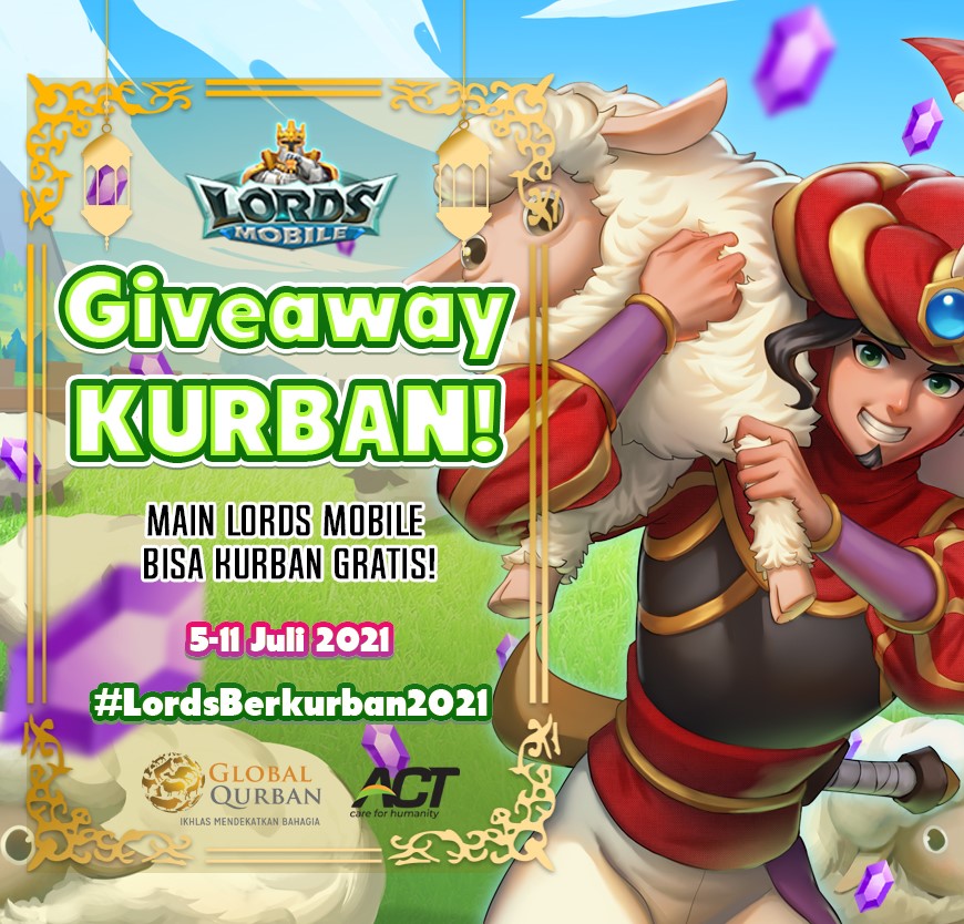 Direct Release: Lords Mobile Giveaway Pahala: Hadiah Kurban Gratis! 9 Lords Mobile