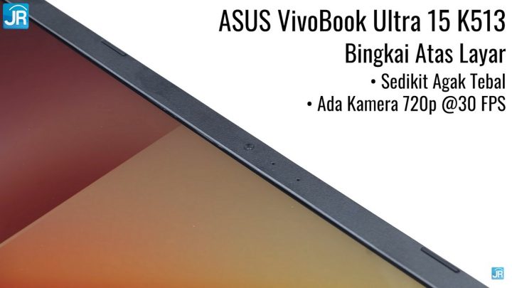 Review ASUS VivoBook Ultra 15 (K513): Layar Besar, Tipis, Ringan dan Mudah Di-upgrade 11 Review ASUS VivoBook Ultra (K513)
