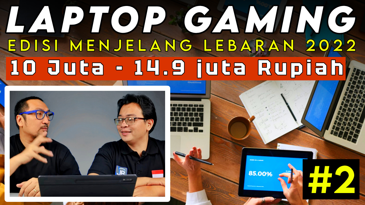 Laptop Gaming Pilihan Kami, Jelang Lebaran 2022: Harga Rp 10-15 Juta 13 rekomendasi laptop gaming