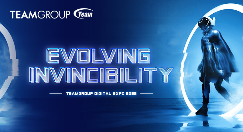 TEAMGROUP Gelar Digital Expo 2022 “Evolving Invincibility” dengan Teknologi-teknologi Unggulan 15 teamgroup 1