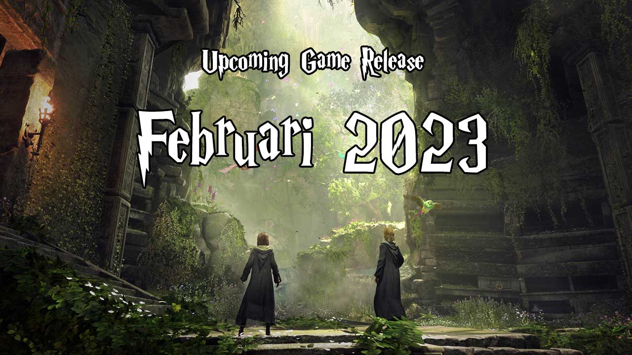 Upcoming Game Release: Februari 2023 5 77cdefa92339c7986971a77df0a3cefe
