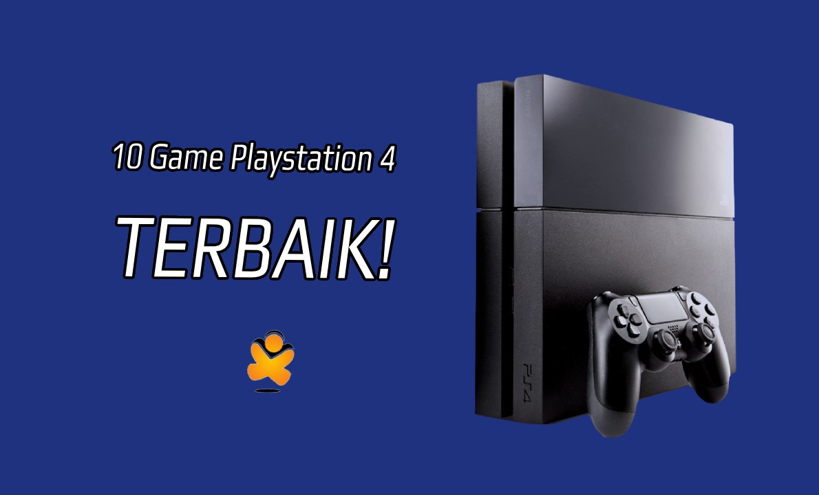 10 Game Playstation 4 Terbaik! 9 2a4a30303ace40e04834eae1e1d9ed19