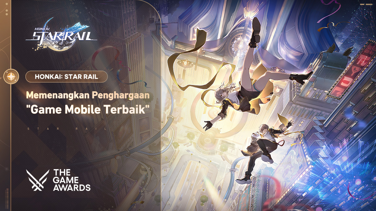 Honkai: Star Rail Menang Game Mobile Terbaik di TGA 2023, BanSos 10X Pull Meluncur! 15 74bdf50b3db10009816a7535c98d4a8d