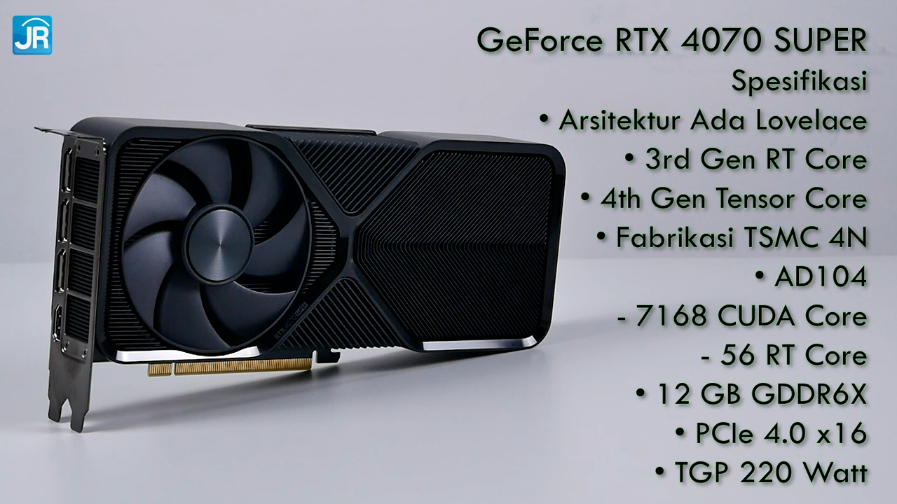 Review RTX 4070 SUPER FE: Versi RTX 4070 SUPER FE 3