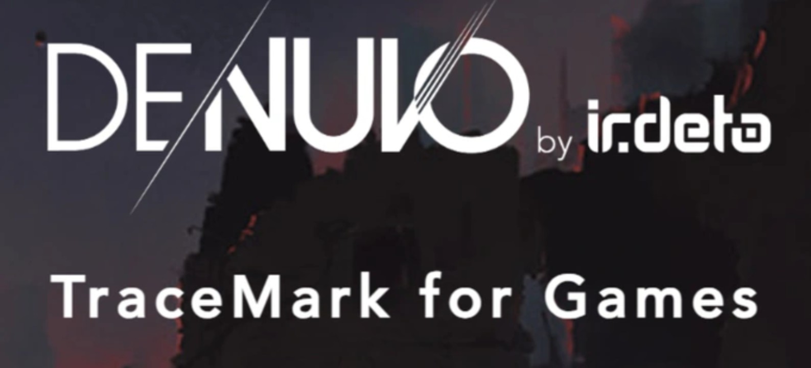 “Kejar” Leaker, Denuvo Kenalkan Produk Baru – Tracemark 10 1125d71852d5b88fd0f61fff443064a4
