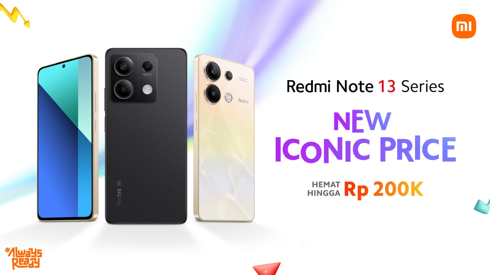 Redmi Note 13 Series Hadir Lebih Hemat, Harga Mulai dari Rp2,399,000 2 Redmi Note 13 Series New Iconic Price yang Hemat Hingga Rp 200 ribu