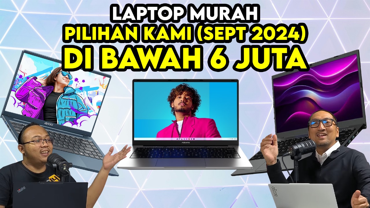 6 Laptop MURAH KEREN di Bawah 6 Juta Rupiah: Tidak Murahan (Sept 2024) 3 laptop murah di bawah 6 juta