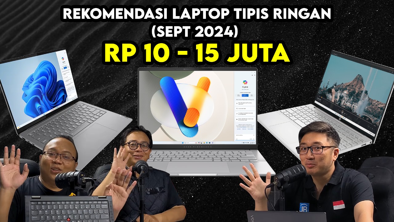 Rekomendasi Laptop Tipis dan Ringan 10-15 Juta Rupiah Pilihan JagatReview 2024 3 rekomendasi laptop tipis ringan up to 15 juta rupiah