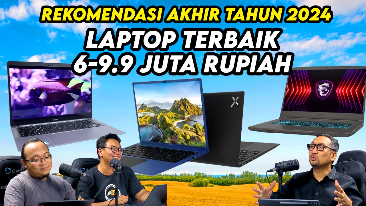 Rekomendasi Laptop Pilihan Kami Harga Rp 6 - 9.9 Juta - Akhir Tahun 2024 13 Rekomendasi Laptop Pilihan Kami Harga Rp 6 - 9.9 Juta - Akhir Tahun 2024