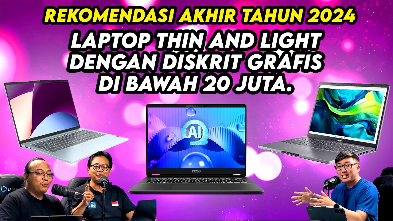 Rekomendasi Laptop Thin and Light Dengan Diskrit Grafis Di Bawah Rp 20 Juta 1 rekomendasi laptop tipis ringan dibawah 20 juta