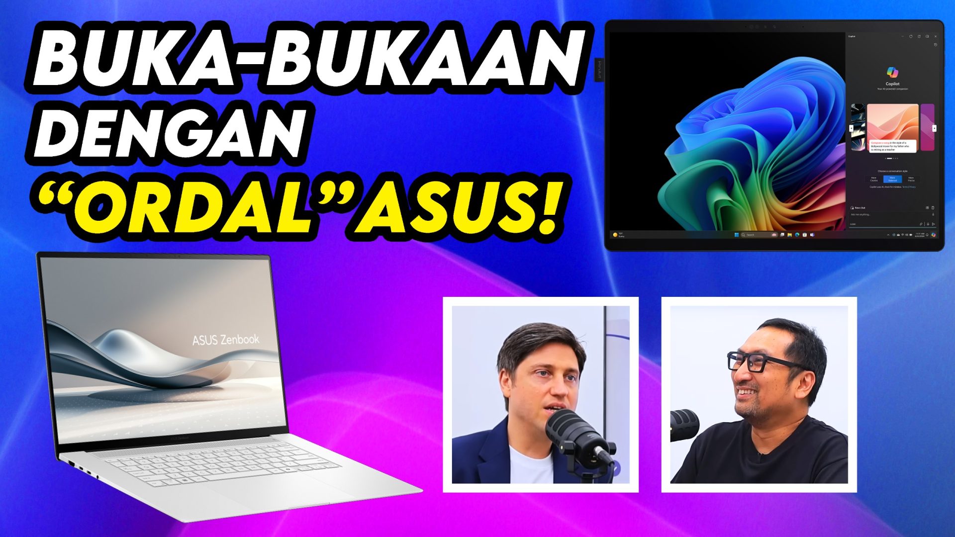 Podcast: Apa Hebatnya Laptop AI? Buka-Bukaan dengan ASUS! 1 podcast buka bukaan dengan asus