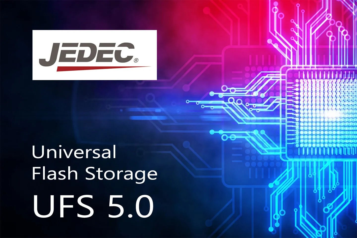 Standar Storage UFS 5.0 Sudah Tahap Final, Dua Kali Lebih Kencang! 5 ufs 5.0 jedec
