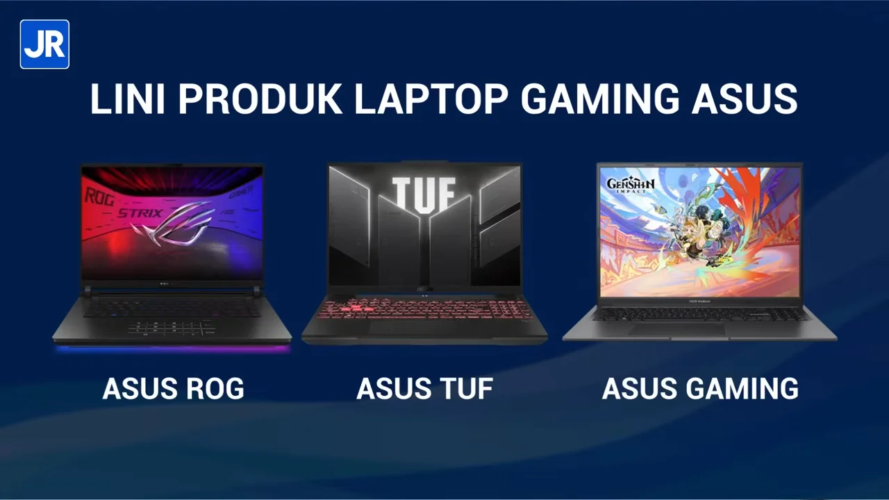 Saran Belanja Laptop Gaming ASUS Keluaran 2025