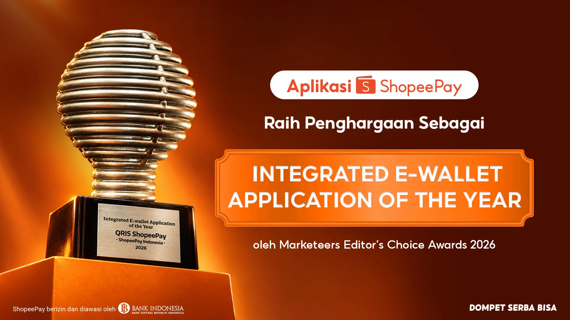 Direct Release: Dorong Kemudahan Pembayaran QRIS, Aplikasi ShopeePay Raih Penghargaan Integrated E-Wallet Application of the Year 4 Dorong Kemudahan Pembayaran QRIS, Aplikasi ShopeePay Raih Penghargaan Integrated E-Wallet Application of the Year
