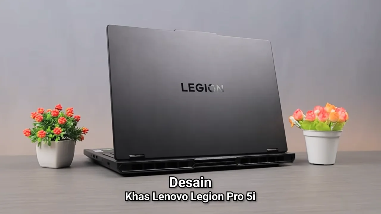 Review Lenovo Legion Pro 5i Gen 10: Laptop Gaming Premium dengan RAM 32 GB Paling Worth It? 2 Lenovo Legion Pro 5i Gen 10 5
